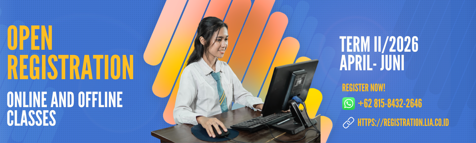 daftar sekarang! LB LIA BSD Kursus Bahasa Inggris