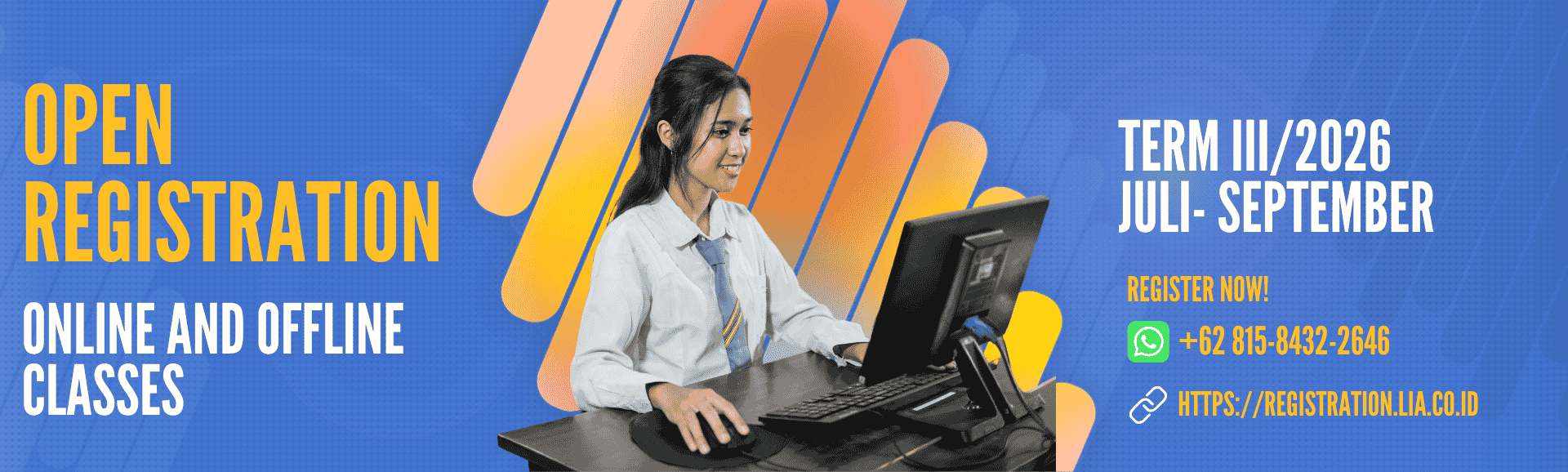 daftar sekarang! LB LIA BSD Kursus Bahasa Inggris